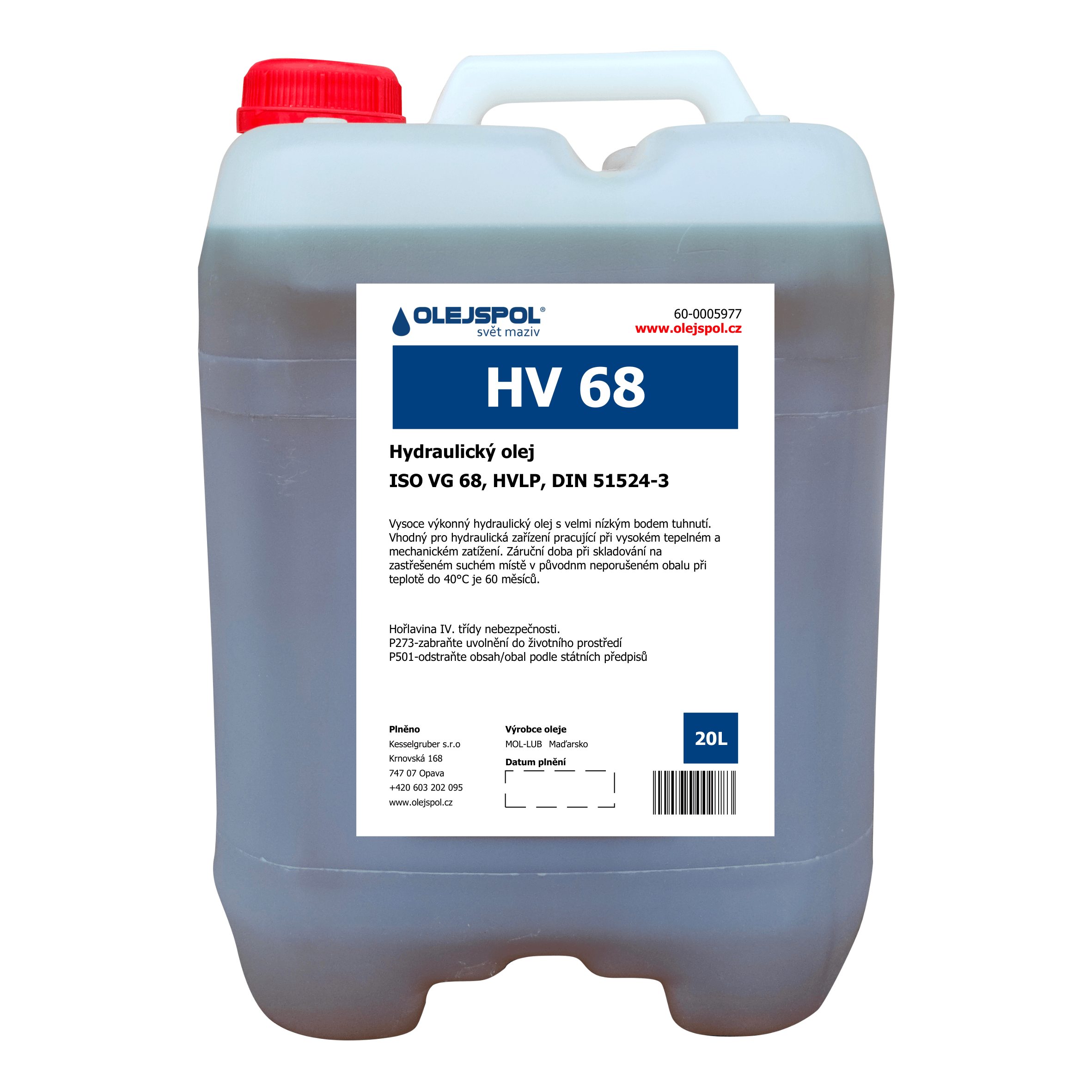 Hydraulický olej HV 68 (HVLP 68)